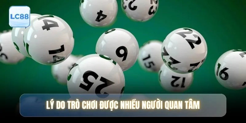 Lý do trò chơi được nhiều người quan tâm