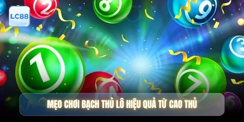 Mẹo chơi bạch thủ lô hiệu quả từ cao thủ